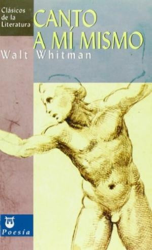 Canto a mí mismo | Walt Whitman