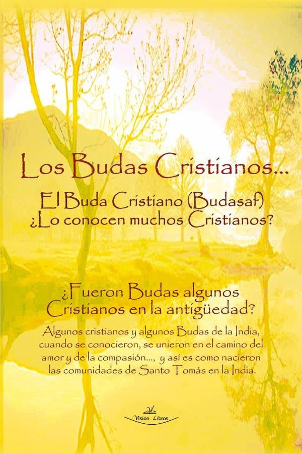 Los budas cristianos | R. Amaya
