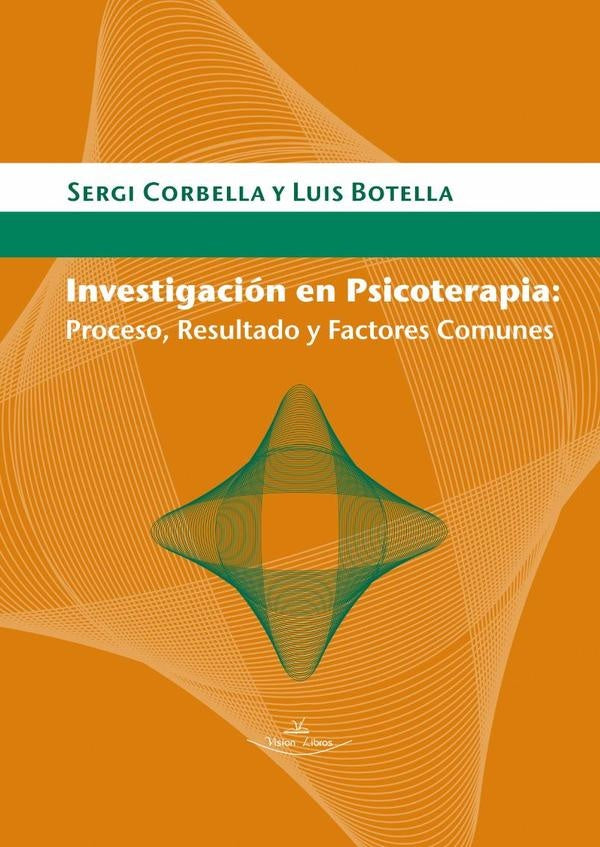 Investigación en Psicoterapia | Botella, Corbella