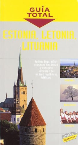 Estonia, Letonia, Lituania Guia total | Anaya