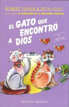 El gato que encontro a Dios  | Robert Fisher