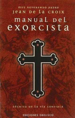 Manual del Exorcista (Spanish Edition) | JeanDeLa Croix