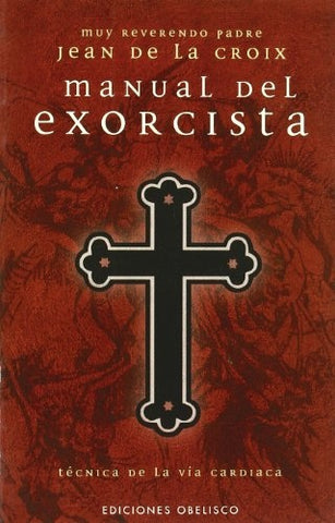 Manual del Exorcista (Spanish Edition) | JeanDeLa Croix