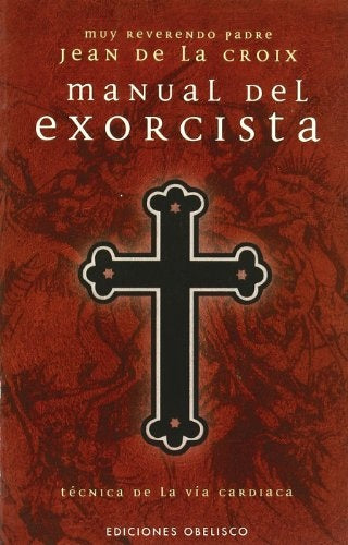 Manual del Exorcista (Spanish Edition) | JeanDeLa Croix
