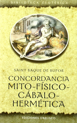 CONCONDANCIA MITO-FISICO-CABALO-HERMETICA