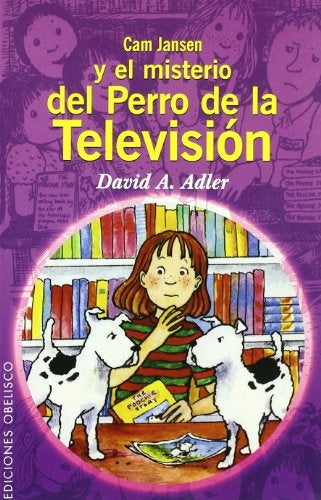Cam Jansen y el misterio del perro de la television | David Adler