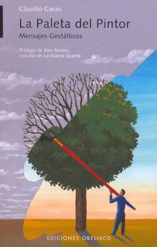 La paleta del pintor: mensajes gestálticos | Claudio Casas