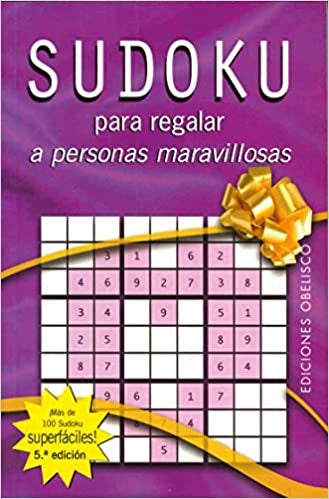 Sudoku - Para Regalar a Personas Maravillosas (Spanish Edition) | Obelisco