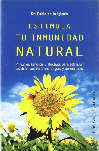ESTIMULA TU INMUNIDAD NATURAL | PABLO DE LA IGLESIA