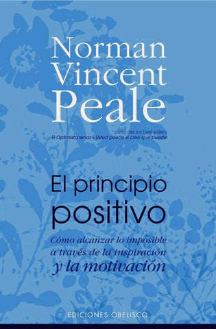 El Principio Positivo/ the Positive Principle Today (Spanish Edition) | NormanVincent Peale