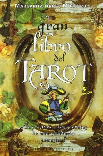 EL GRAN LIBRO DEL TAROT | Margarita Arnal
