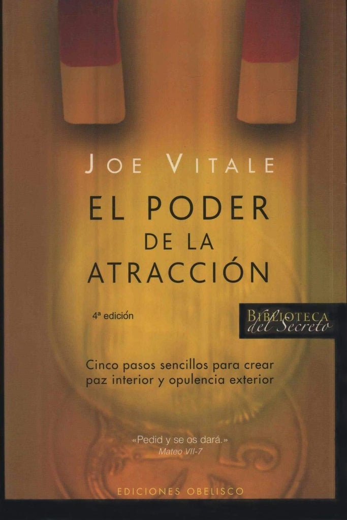 EL PODER DE LA ATRACCION (Biblioteca del Secreto) (Spanish Edition) | Joe Vitale