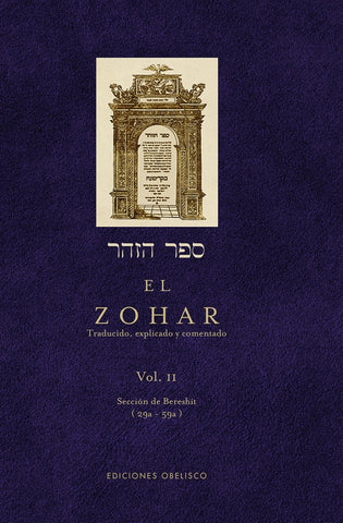 EL ZOHAR, VOL. II (Coleccion Cabala y Judaismo) (Spanish Edition) | Zijrona Libraja