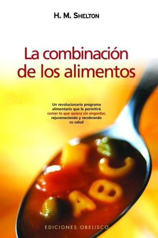 COMBINACIÓN DE LOS ALIMENTOS