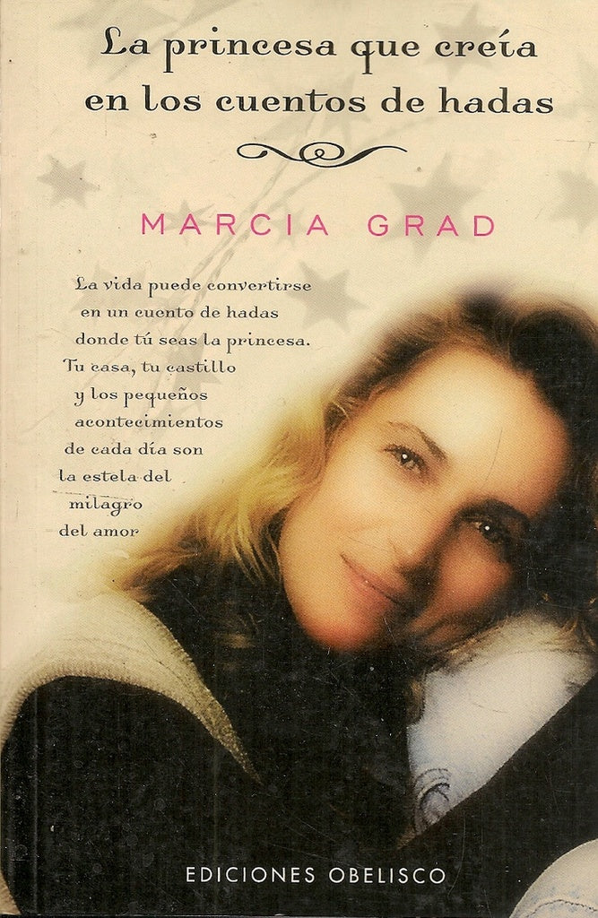 LA PRINCESA QUE CREIA EN LOS CUENTOS DE HADAS (AUT) | Marcia Grad Powers