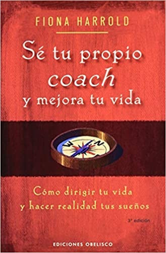 SE TU PROPIO COACH (Spanish Edition) | Harrold, Fiona