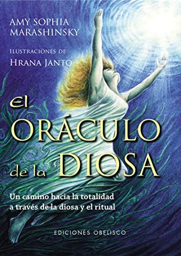 EL ORACULO DE LA DIOSA (CARTAS)*.. | Amy Marashinsky