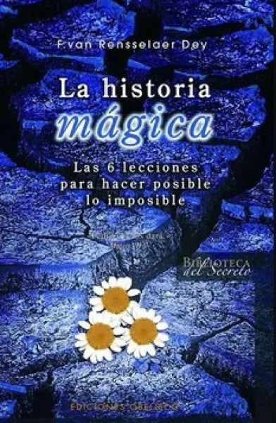 LA HISTORIA MAGICA. | F.VanRensselaer Dey