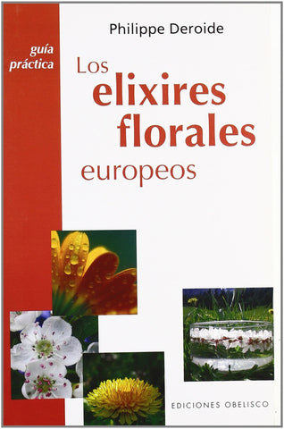 LOS ELIXIRES FLORALES EUROPEOS