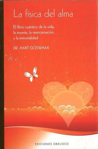 Fisica del alma, La (Spanish Edition) | Goswami, Amit