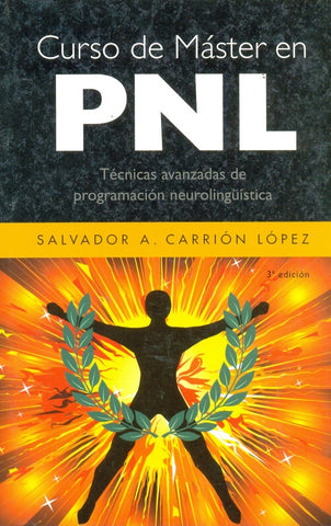 CURSO DE MASTER EN PNL.. | SalvadorA.Carrion Lopez