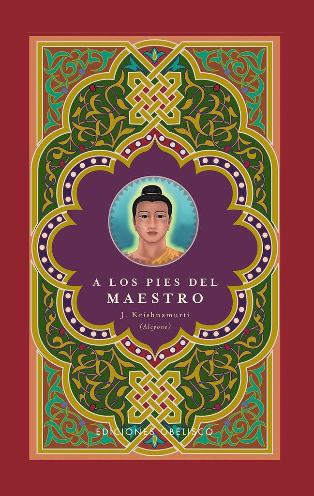 A los pies del maestro | Jiddu Krishnamurti