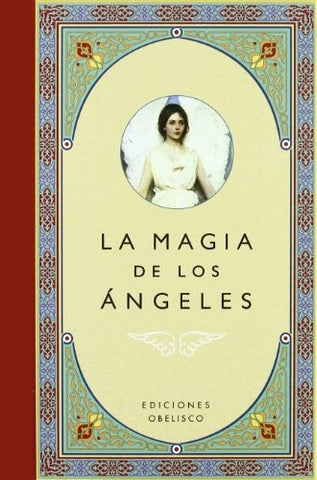 LA MAGIA DE LOS ANGELES  | Anônimo