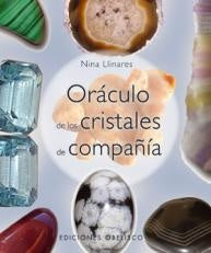 ORÁCULO DE LOS CRISTALES DE COMPAÑIA | Nina Linares