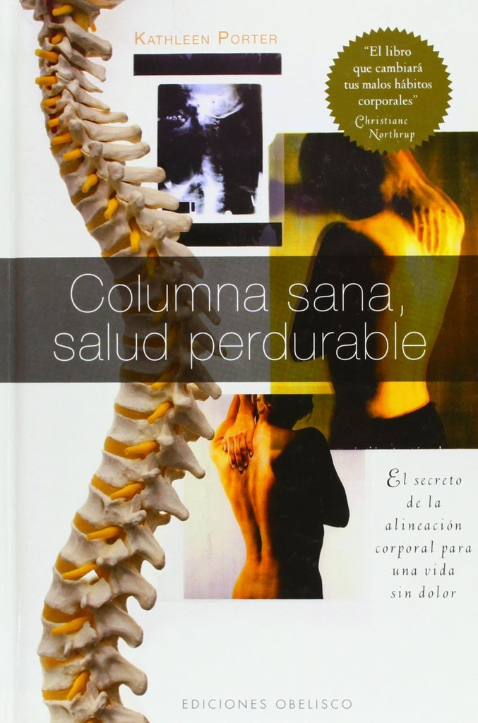 Columna sana, salud perdurable | Kathleen Porter