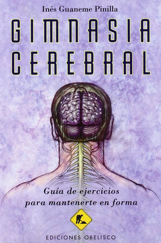 Gimnasia cerebral | Inés  Guaneme