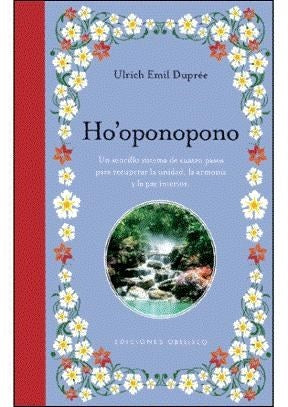 Ho'oponopono | Ulrich Emil Dupree
