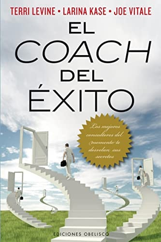 El coach del exito | Joe Vitale