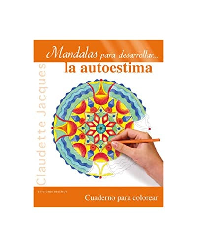 MANDALAS PARA DESARROLLAR EL AUTOESTIMA.. | Claudette Jacques