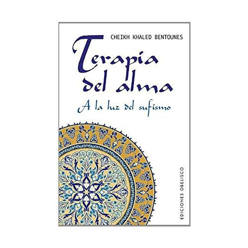 Terapia del alma | CHEIKH KHALED BENTOUNES