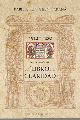 EL LIBRO DE LA CLARIDAD  | RABI NEHUNIA BEN HAKANÁ