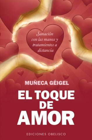 El Toque de Amor (AUT) | Muñeca Géigel