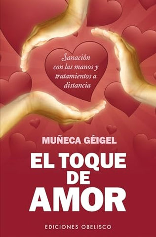 El Toque de Amor (AUT) | Muñeca Géigel