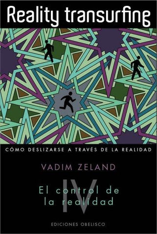 REALITY TRANSURFING IV (AUT) | VADIM ZELAND