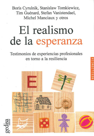 EL REALISMO DE LA ESPERANZA.. | CYRULNIK - VANISTENDAEL