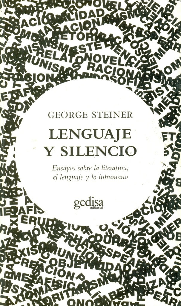 LENGUAJE Y SILENCIO | GEORGE STEINER