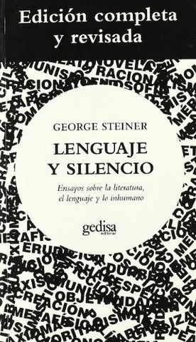 LENGUAJE Y SILENCIO | GEORGE STEINER