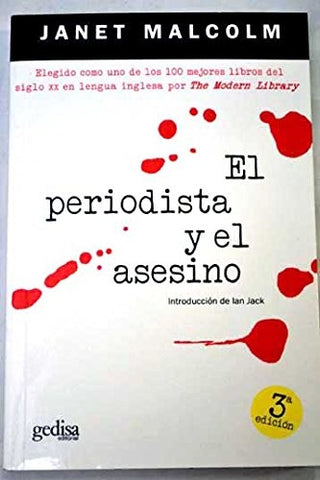 PERIODISTA Y EL ASESINO, EL | JANET MALCOLM