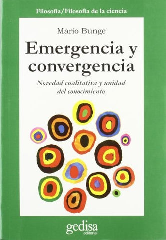 EMERGENCIA Y CONVERGENCIA | MARIO BUNGE