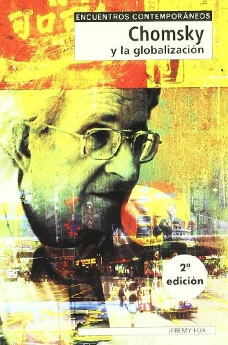 CHOMSKY Y LA GLOBALIZACION | Jeremy Fox