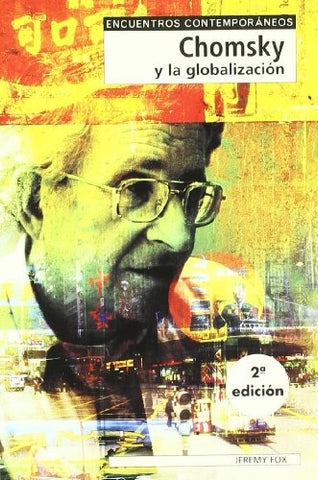 CHOMSKY Y LA GLOBALIZACION | Jeremy Fox