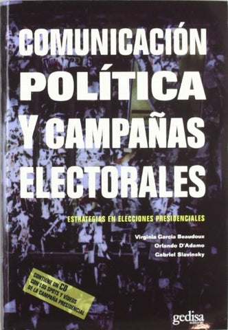 COMUNICACION POLITICA Y CAMPAÑAS | BEAUDOUX-D´ADAMO-SLAVIN