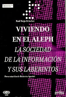 VIVIENDO EN EL ALEPH | Raúl Trejo Delarbre