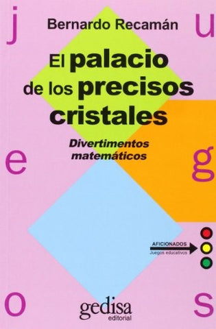 PALACIO PRECISOS CRISTALES | BERNARDO RECAMAN