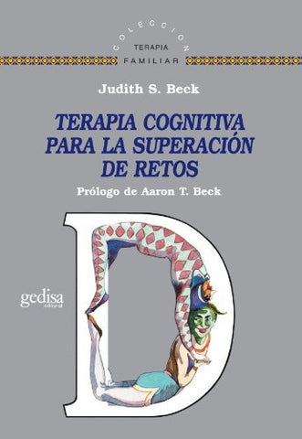 TERAPIA COGNITIVA P/SUPERACION.. | JUDITH BECK