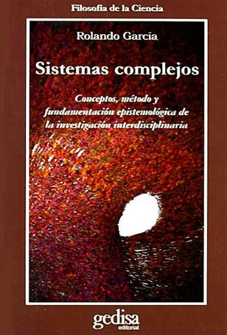 SISTEMAS COMPLEJOS.. | ROLANDO GARCIA